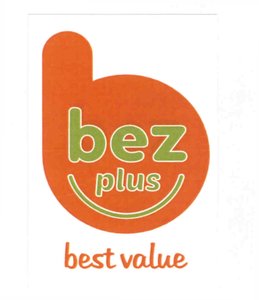 Trademark BEZ PLUS BEST VALUE