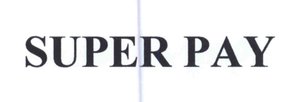 Trademark SUPER PAY
