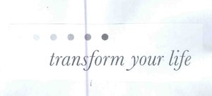 Trademark TRANSFORM YOUR LIFE