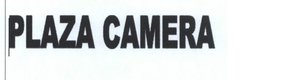 Trademark PLAZA CAMERA