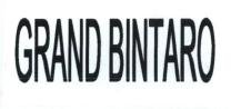 Trademark GRAND BINTARO