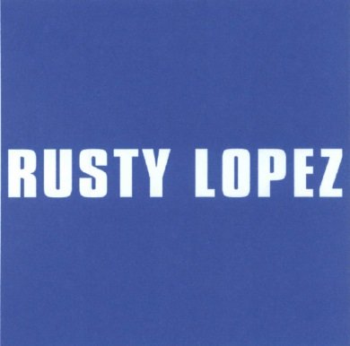 Trademark RUSTY LOPEZ