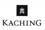 Trademark KACHING + LOGO