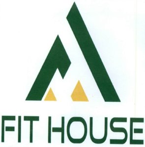 Trademark FIT HOUSE