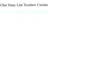 Trademark Chui Huay Lim Teochew Cuisine