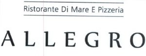 Trademark Ristorante Di Mare E Pizzeria ALLEGRO