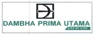 Trademark DAMBHA PRIMA UTAMA STEP BY STEP