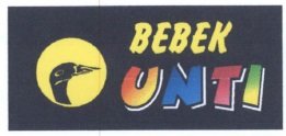 Trademark BEBEK UNTI