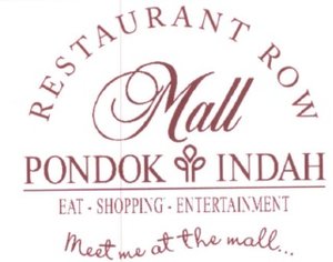 Trademark PONDOK INDAH MALL RESTAURANT ROW