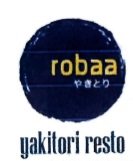 Trademark ROBAA YAKITORI RESTO