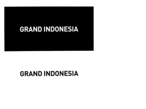 Trademark GRAND INDONESIA