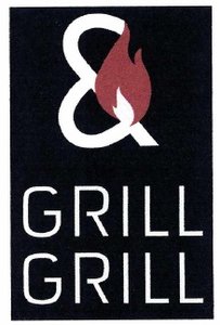 Trademark GRILL & GRILL