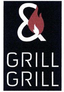 Trademark GRILL & GRILL