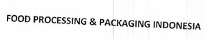 Trademark FOOD PROCESSING & PACKAGING INDONESIA