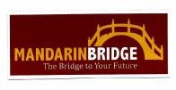 Trademark MANDARIN BRIDGE