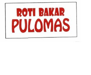 Trademark ROTI BAKAR PULOMAS