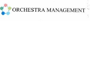 Trademark ORCHESTRA MANAGEMENT