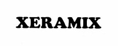 Trademark XERAMIX