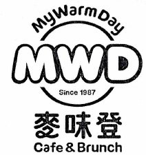 Trademark MWD MYWARMDAY Since 1987