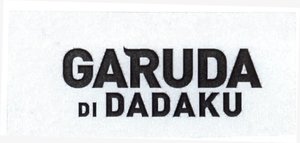 Trademark GARUDA DI DADAKU