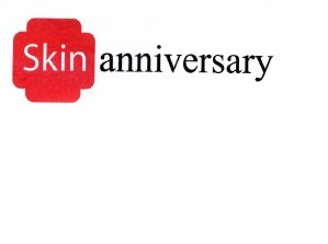 Trademark SKIN ANNIVERSARY