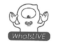 Trademark WHATSLIVE = Suatu penamaan