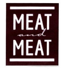 Trademark MEAT and MEAT