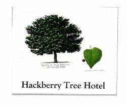 Trademark HACKBERRY TREE HOTEL