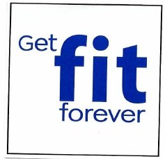 Trademark GET FIT FOREVER