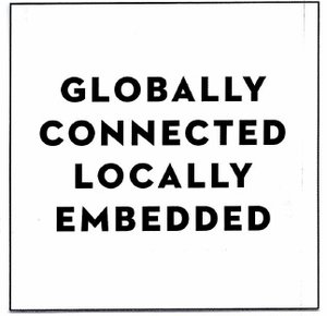 Trademark GLOBALLY CONNECTED LOCALLY EMBEDDED