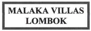 Trademark MALAKA VILLAS LOMBOK