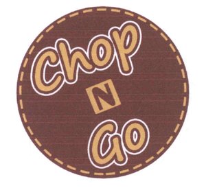 Trademark CHOP N GO