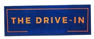 Trademark THE DRIVE - IN