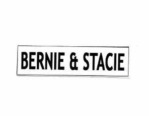 Trademark BERNIE & STACIE