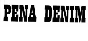 Trademark PENA DENIM