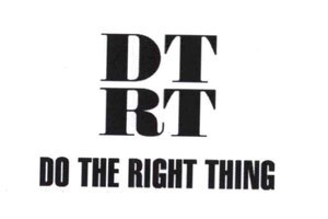 Trademark DT RT Do The Right Thing