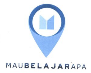 Trademark MAU BELAJAR APA