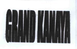 Trademark GRAND KANAYA