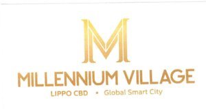 Trademark MILLENNIUM VILLAGE LIPPO CBD GLOBAL SMART CITY & LOGO