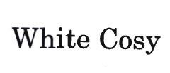 Trademark WHITE COSY