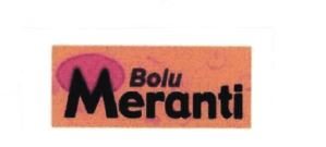 Trademark BOLU MERANTI