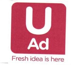 Trademark UAD FRESH IDEA IS HERE