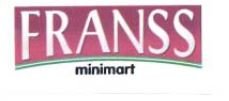 Trademark FRANSS MINIMART