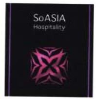 Trademark SOASIA HOSPITALITY + LOGO