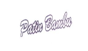 Trademark PATIN BAMBU