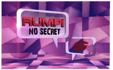 Trademark RUMPI NO SECRET