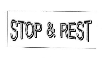 Trademark STOP & REST