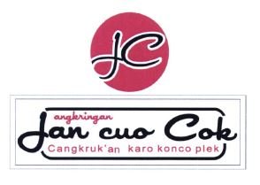 Trademark JAN CUO COK ANGKRINGAN CANGKRUK'AN KARO KONCO PLEK + LOGO JC