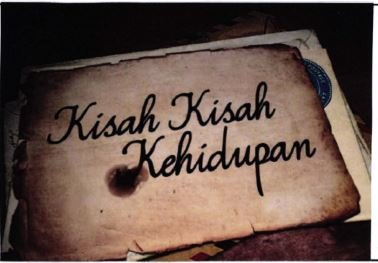 Trademark KISAH-KISAH KEHIDUPAN