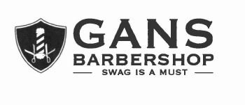 Trademark GANS BARBERSHOP SWAG IS A MUST